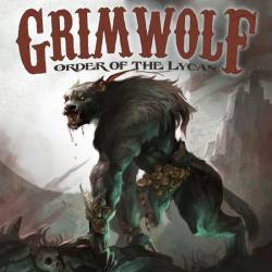 Grimwolf : Order of the Lycan
